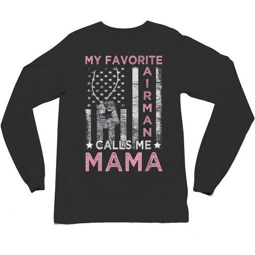 My Favorite Airman Calls Me Mama Airman Graduation Mom Unisex Long Sleeve T-Shirt - Best Gift Smart