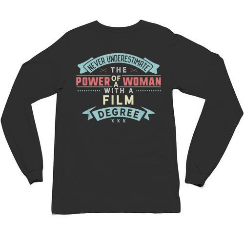Film Degree Major Shirt Strong Woman Graduation Unisex Long Sleeve T-Shirt - Best Gift Smart