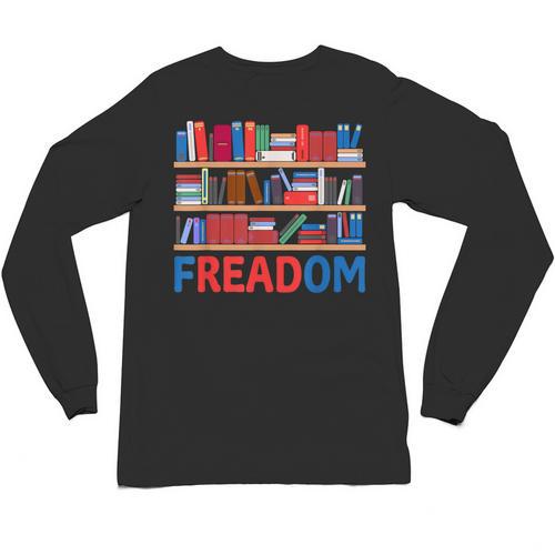Freadom To Read Book Lover Reading Freedom Unisex Long Sleeve T-Shirt - Bookorys AU