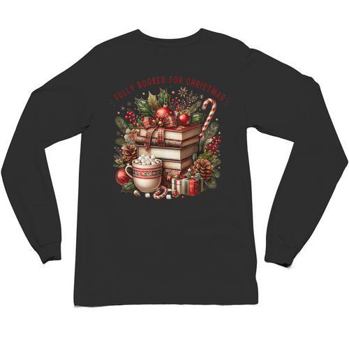 Fully Booked For Christmas Cozy Holiday Books Winter Reading Unisex Long Sleeve T-Shirt - Bookorys