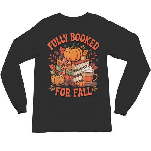Fully Booked For Fall Books Pumpkin Autumn Thanksgiving Unisex Long Sleeve T-Shirt - Bookorys CA