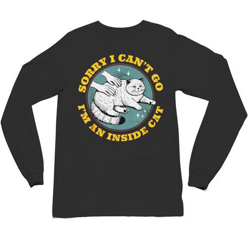Funny Introvert Cat I Can't Go I'm An Inside Cat Homebody Unisex Long Sleeve T-Shirt - Raresse