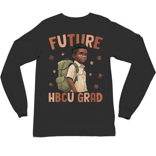 Future HBCU Grad History Month Graduation Boys Kids Unisex Long Sleeve T-Shirt - Best Gift Smart