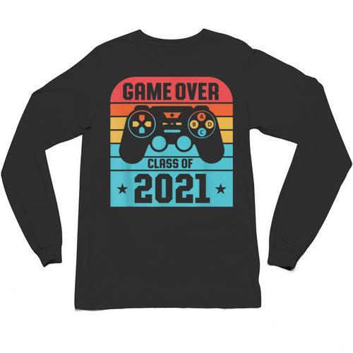 Game Over Class Of 2021 Shirt Students Graduation Unisex Long Sleeve T-Shirt - Best Gift Smart