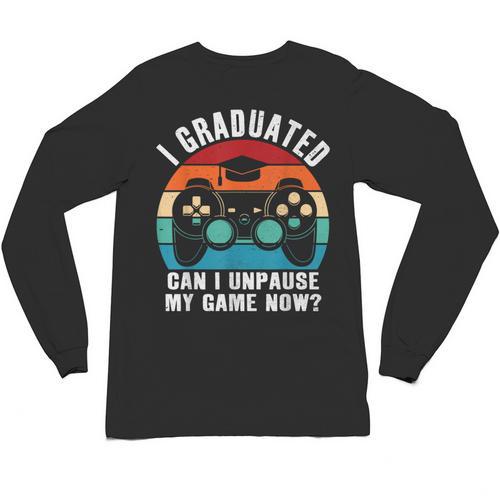 I Graduated Can I Unpause My Game Now Retro Graduation Unisex Long Sleeve T-Shirt - Best Gift Smart