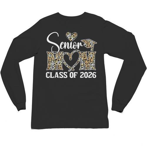 Graduation Class Of 2026 Senior Mom 2026 Unisex Long Sleeve T-Shirt - Best Gift Smart