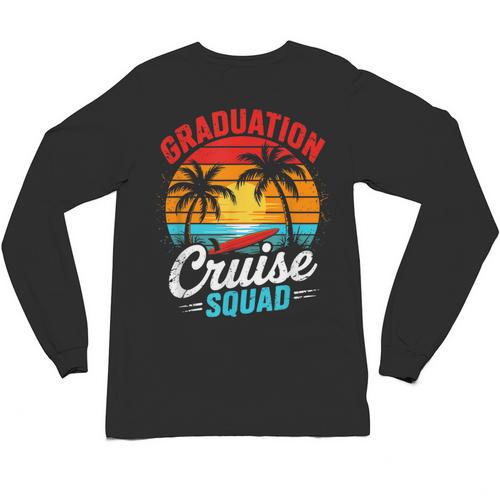 Graduation Cruise Squad 2025 Cruising Graduation Trip Unisex Long Sleeve T-Shirt - Best Gift Smart