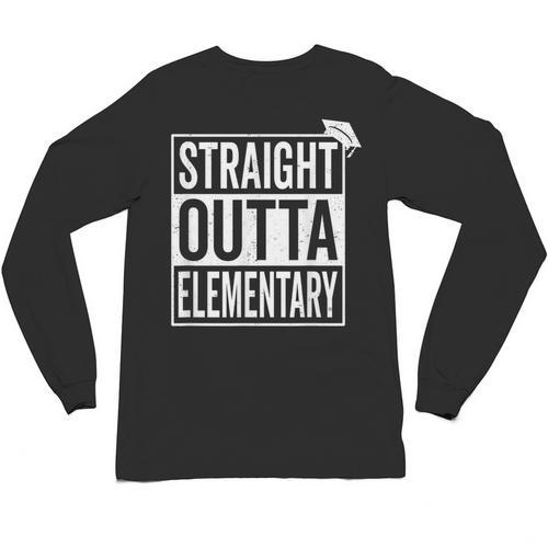 Graduation Shirt Straight Outta Elementary Unisex Long Sleeve T-Shirt - Best Gift Smart