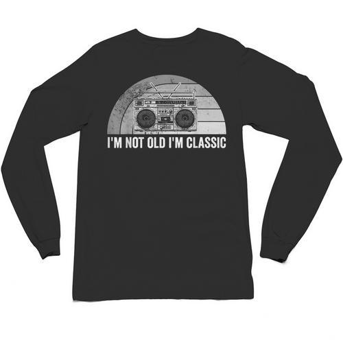I'm Not Old I'm Classic Retro Boombox Nostalgia Unisex Long Sleeve T-Shirt - Figerry