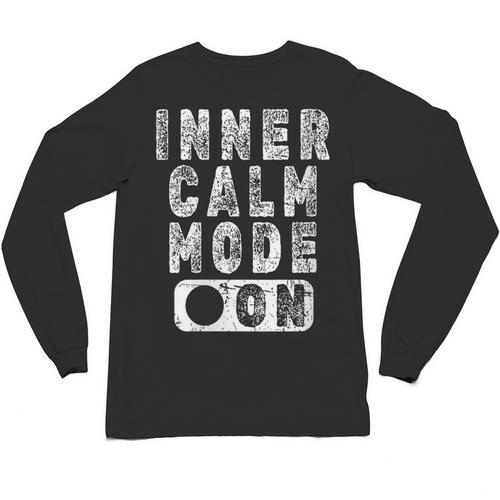 Inner Calm Mode On Introvert Saying Unisex Long Sleeve T-Shirt - Raresse