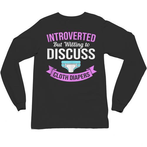 Introvert Hippie Mom Cloth Diapers Crunchy Mama Unisex Long Sleeve T-Shirt - Raresse