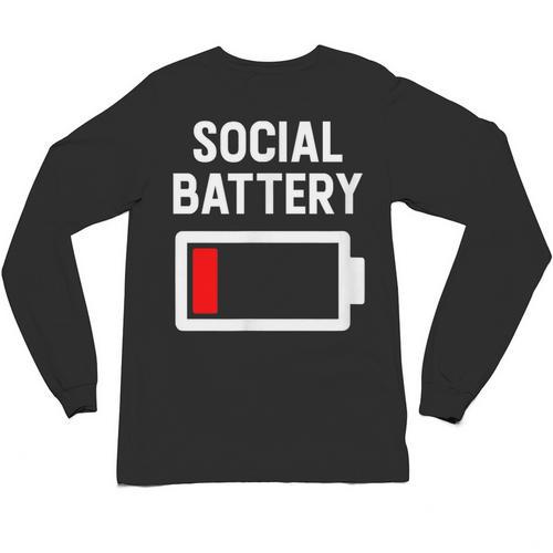 Introvert Low Social Battery Level Anti Social People Unisex Long Sleeve T-Shirt - Raresse