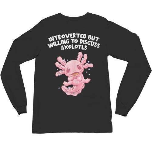 Introverted But Willing To Discuss Axolotl Salamander Unisex Long Sleeve T-Shirt - Raresse