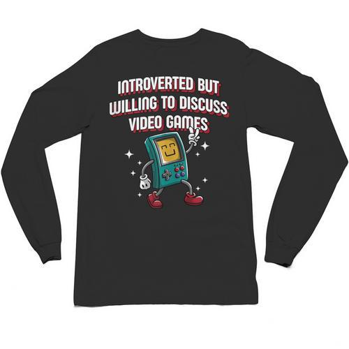 Introverted But Willing To Discuss Video Games Introvert Unisex Long Sleeve T-Shirt - Raresse