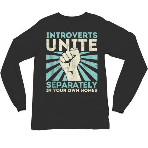 Introverts Unite Separately Introverted Antisocial Unisex Long Sleeve T-Shirt - Raresse