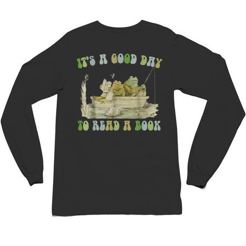 It's A Good Day To Read A Book Shirt Frog Reading Book Unisex Long Sleeve T-Shirt - Bookorys UK