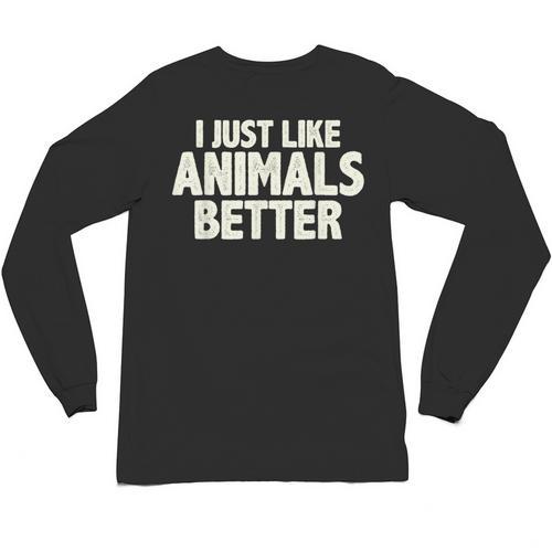 I Just Like Animals Better I Introvert Unisex Long Sleeve T-Shirt - Raresse