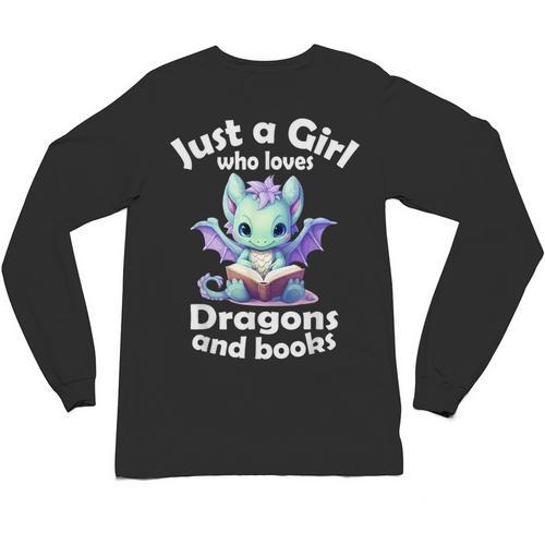 Just a Girl Who Loves Dragons And Books Dragon For Kids Unisex Long Sleeve T-Shirt - Bookorys UK