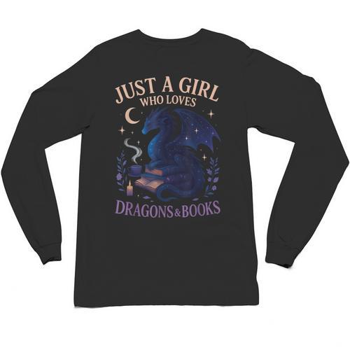 Just a Girl Who Loves Dragons And Books Fantasy Unisex Long Sleeve T-Shirt - Bookorys UK
