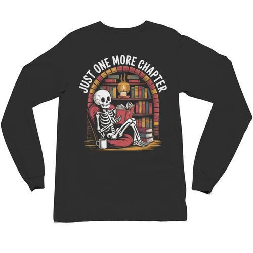 Just One More Chapter Skeleton Reading Cozy Books Unisex Long Sleeve T-Shirt - Bookorys