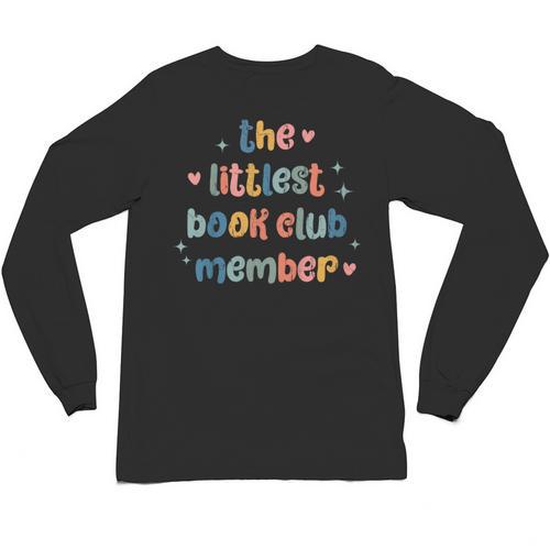 Kids The Littlest Book Club Member Book Lover Club Unisex Long Sleeve T-Shirt - Bookorys