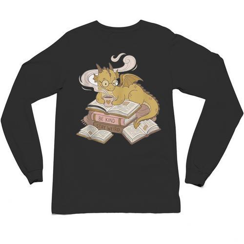 Be Kind Stay Weird Read Books Cute Dragon Unisex Long Sleeve T-Shirt - Bookorys UK