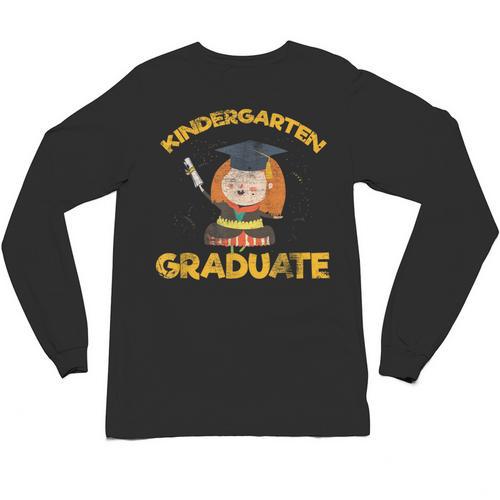 Kindergarten Graduate Graduation Shirt Unisex Long Sleeve T-Shirt - Best Gift Smart