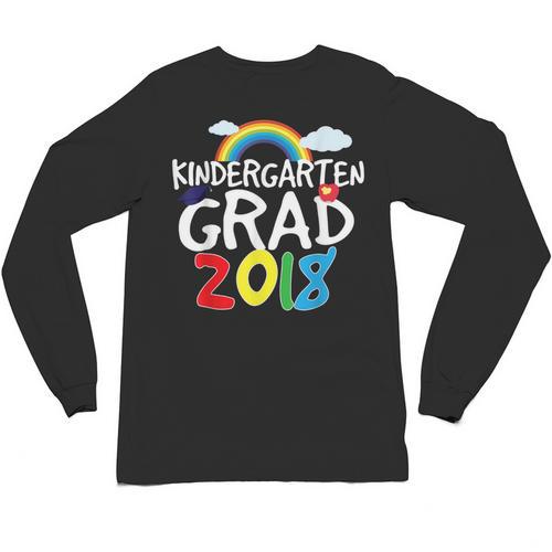 Kindergarten Graduation 2018 Last Day Of School Unisex Long Sleeve T-Shirt - Best Gift Smart