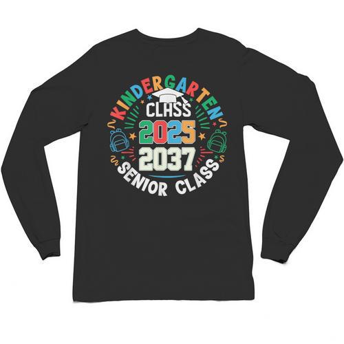 Kindergarten Graduation Class Of 2025 Senior 2037 Class Unisex Long Sleeve T-Shirt - Best Gift Smart