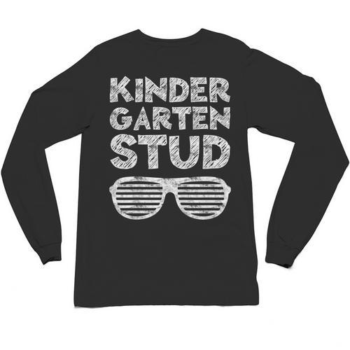 Kindergarten Stud Shirt Girl Boy Back To School Graduation Unisex Long Sleeve T-Shirt - Best Gift Smart