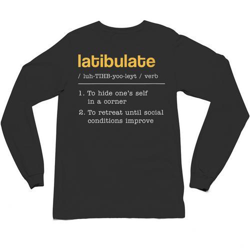 Latibulate Dictionary Definition For Introverts Unisex Long Sleeve T-Shirt - Raresse