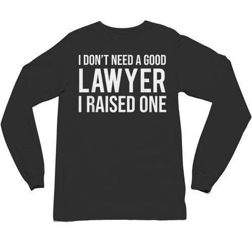 Lawyer Parents Father Mother T-Shirt Law School Graduation Unisex Long Sleeve T-Shirt - Best Gift Smart