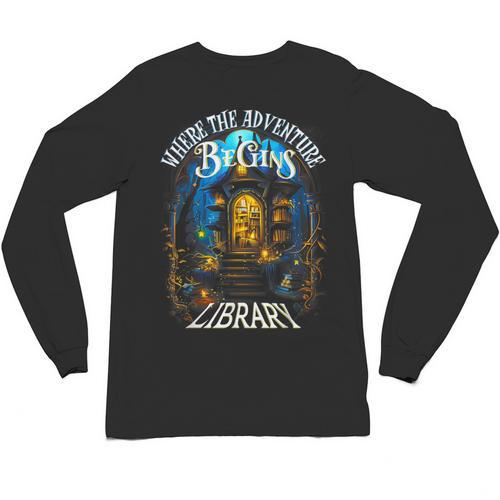 Library Where The Adventure Begins Book Reading Quote Unisex Long Sleeve T-Shirt - Bookorys