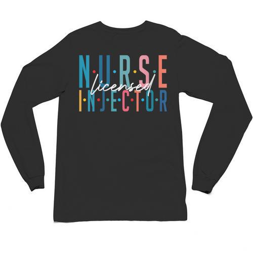 Licensed Nurse Injector Graduation Nurse Injector Unisex Long Sleeve T-Shirt - Best Gift Smart