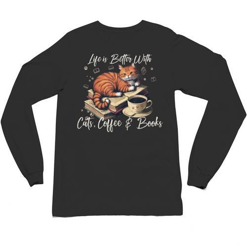 Life Is Better With Cats Coffee And Books Unisex Long Sleeve T-Shirt - Bookorys AU