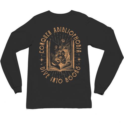 Literature Bookworm Abibliophobia Bookish Unisex Long Sleeve T-Shirt - Bookorys