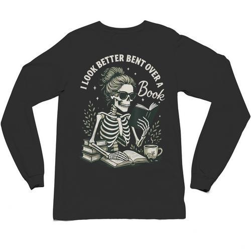 I Look Better Bent Over A Book Unisex Long Sleeve T-Shirt - Bookorys