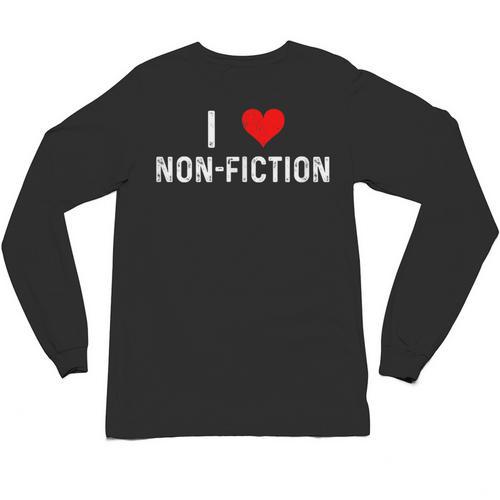 I Love Non Fiction Heart Books Reading Writing Writer Read Unisex Long Sleeve T-Shirt - Bookorys CA