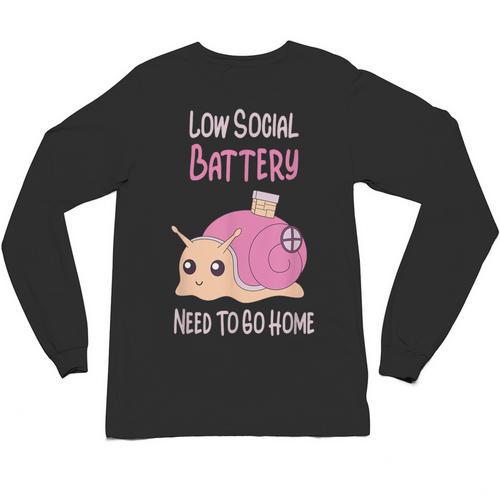 Low Social Battery Cute Snail With House Introvert Cozy Home Unisex Long Sleeve T-Shirt - Raresse