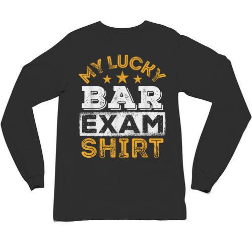 My Lucky Bar Exam Shirt Lawyer Law School Graduation Unisex Long Sleeve T-Shirt - Best Gift Smart