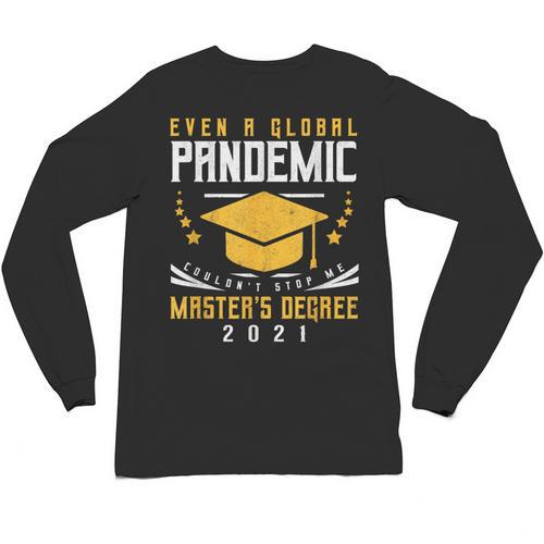 Master's Degree 2021 Master Graduation Graduate Unisex Long Sleeve T-Shirt - Best Gift Smart