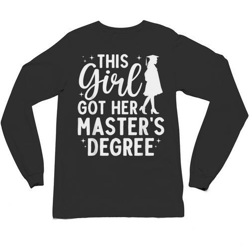 Masters Degree Art For Women Girls Masters Degree Graduation Unisex Long Sleeve T-Shirt - Best Gift Smart