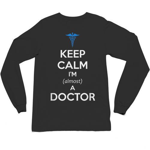 Medical Student Almost Doctor Med School Graduation Unisex Long Sleeve T-Shirt - Best Gift Smart