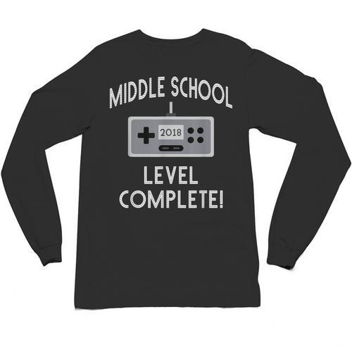 Middle School Graduation Shirt Level Complete Video Gamer Unisex Long Sleeve T-Shirt - Best Gift Smart