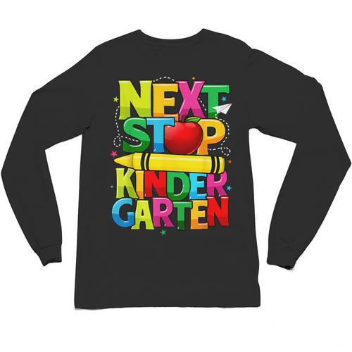 Next Stop Kindergarten Preschool Graduation 2023 Boys Girls Unisex Long Sleeve T-Shirt - Best Gift Smart
