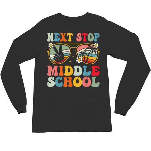 Next Stop Middle School Elementary School Graduation 2025 Unisex Long Sleeve T-Shirt - Best Gift Smart