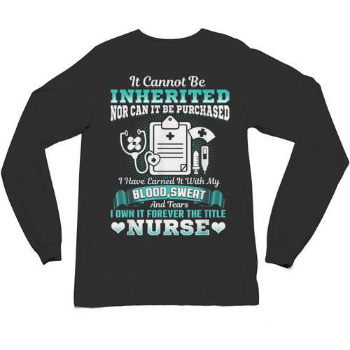 Nursing School Graduation Inherited RN LPN Nurse Grad 2021 Unisex Long Sleeve T-Shirt - Best Gift Smart