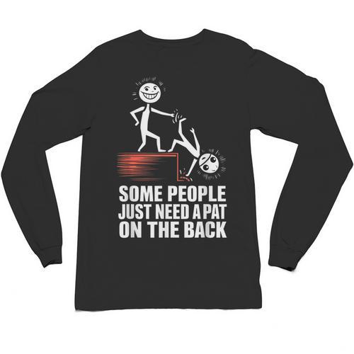 Some People Just Need A Pat On The Back Introvert Unisex Long Sleeve T-Shirt - Raresse