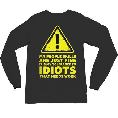 My People Skills Are Just Fine Sarcastic Introvert Unisex Long Sleeve T-Shirt - Raresse