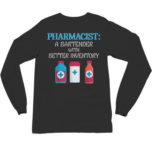 Pharmacist T-Shirt Gag Graduation PharmD Unisex Long Sleeve T-Shirt - Best Gift Smart